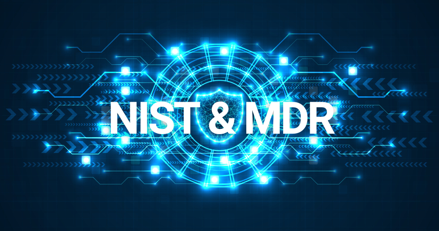 NIST and MDR: A Combined Approach to Enhance Cyber Resilience