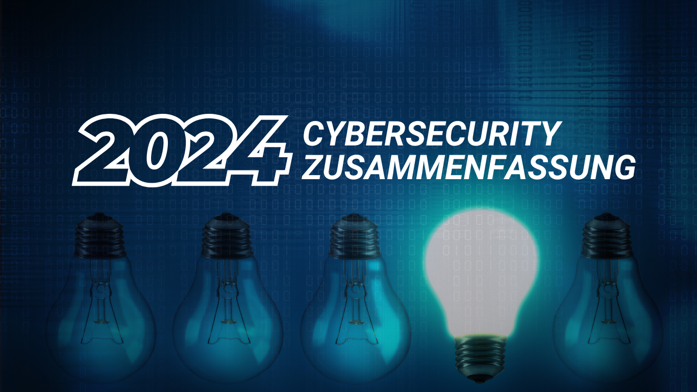 2024 Cybersecurity-Zusammenfassung