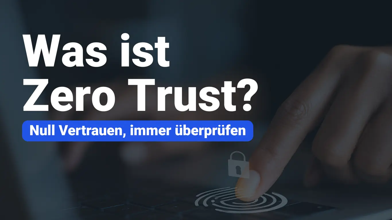 Netzwerktransparenz: Die Grundlage von Zero Trust für KMUs